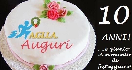 Sesto compleanno AGILA - 6 anni di lungimiranza